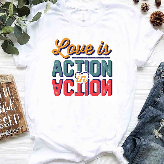 The Grace Brand T-Shirt - "Love is Action"